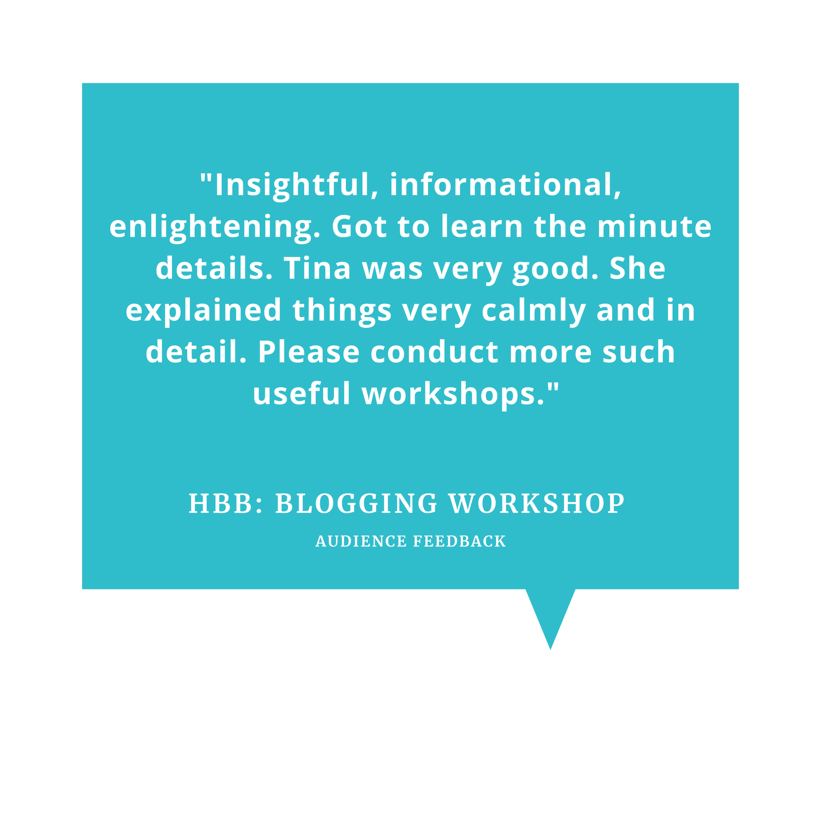 Tina Sequeira Blogging Workshop