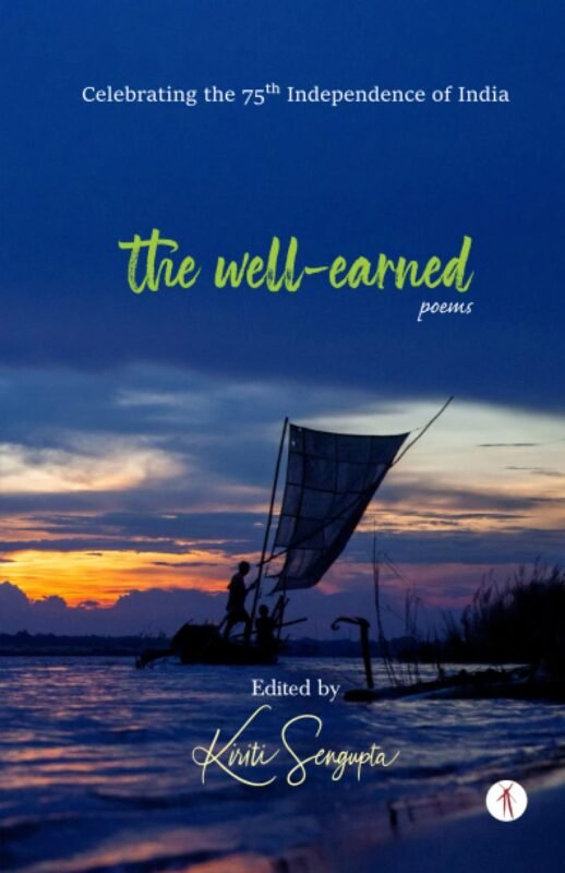 The Well-Earned: poems